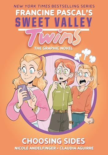 Sweet Valley Twins: Choosing Sides: (A Graphic Novel)