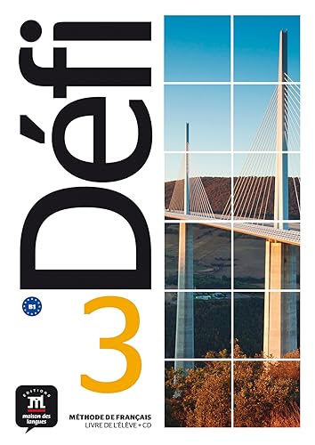 Défi 3 Livre de l´élève + CD: Défi 3 Livre de l´élève + CD