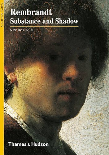 Rembrandt: Substance and Shadow (New Horizons) von Thames & Hudson Ltd