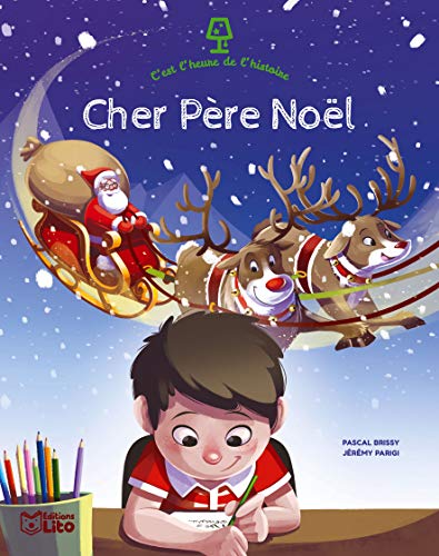 C'est l'heure de l'histoire: Cher Père Noël - Dès 4 ans von Lito