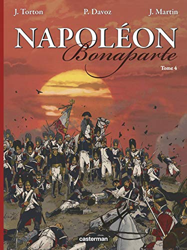 Napoléon Bonaparte, Tome 4