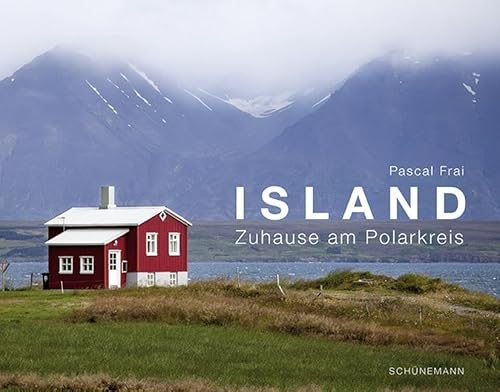 Island: Zuhause am Polarkreis von St. Martin's Press