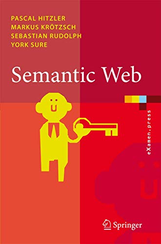 Semantic Web: Grundlagen (eXamen.press) (German Edition)