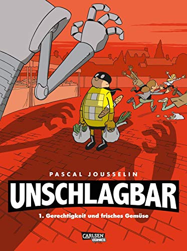 Unschlagbar! 1: Gerechtigkeit und frisches Gemüse: Lustiger Superhelden-Comic für Kinder ab 10 Jahren mit interaktiven Geschichten und vielen Überraschungen (1) von Carlsen Verlag GmbH