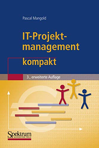 IT-Projektmanagement kompakt (IT kompakt) (German Edition)