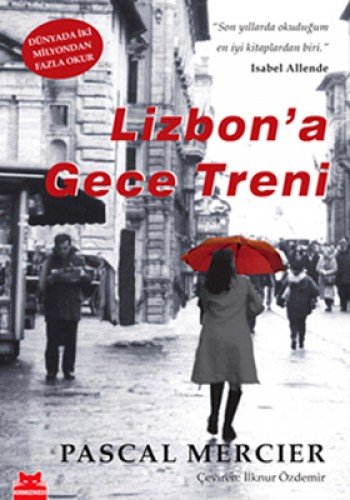 Lizbona Gece Treni von Kirmizikedi Yayinevi