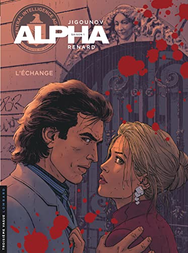 Alpha - tome 1 - L'échange