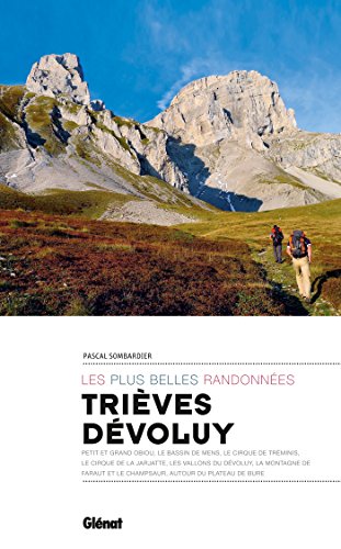 Trièves, Dévoluy, les plus belles randonnées von GLENAT