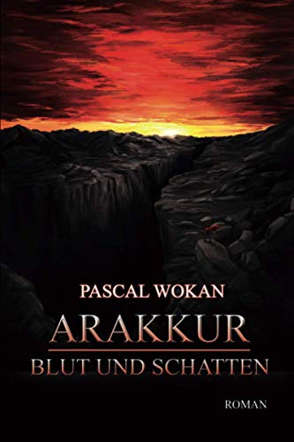 Arakkur: Blut und Schatten von Independently published