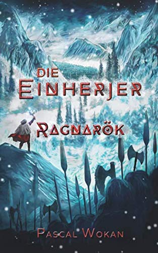 Die Einherjer: Ragnarök