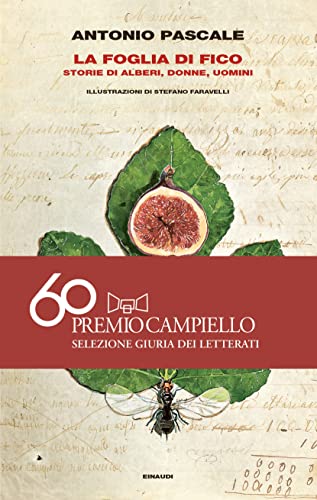 La foglia di fico.Storie di alberi,donne,uomini (Supercoralli)