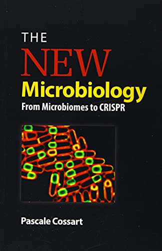 The New Microbiology: From Microbiomes to CRISPR (ASM Books) The New Microbiology: From Microbiomes to CRISPR (ASM Books) von ASM Press