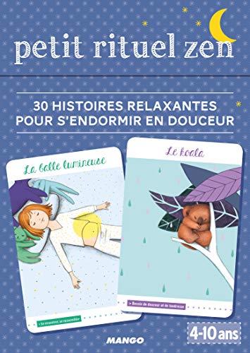 Petit rituel zen: 30 histoires relaxantes pour s'endormir