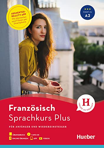 Hueber Sprachkurs Plus Französisch: Für Anfänger und Wiedereinsteiger / Buch mit MP3-CD, Online-Übungen, App und Videos