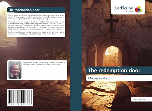 The redemption door: Mocassins & co von JustFiction Edition