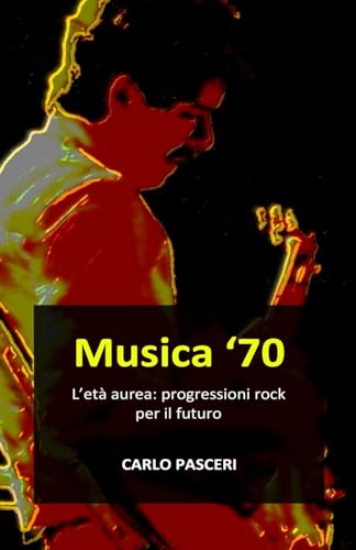 Musica 70: L'età aurea: progressioni rock per il futuro von Lulu
