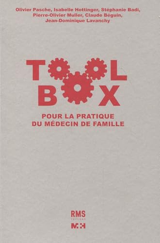 Toolbox: Pour la pratique du médecin de famille