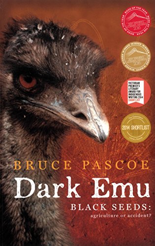 Dark Emu: Black Seeds: Agriculture or Accident?