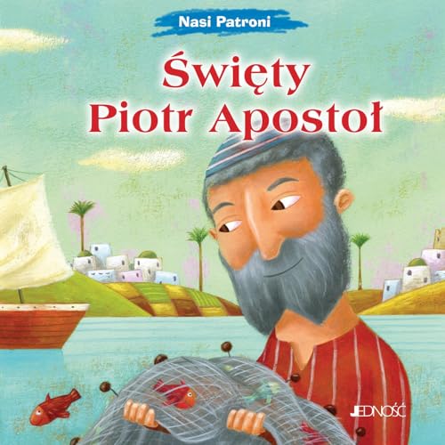 Święty Piotr Apostoł (NASI PATRONI) von Jedność