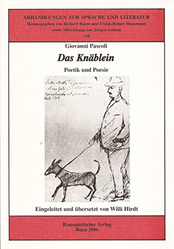 Das Knäblein: Poetik und Poesie