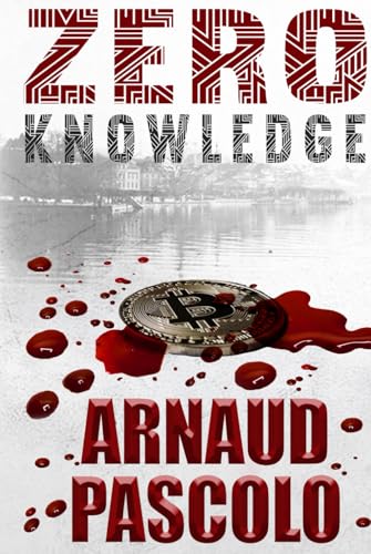 Zero Knowledge von Warrington Publishing