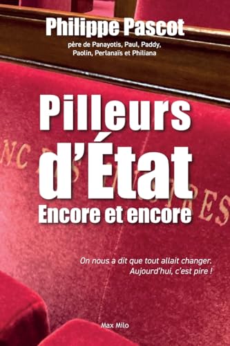 Pilleurs d'état: Encore et encore von Max Milo Editions