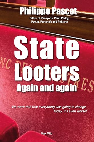 State Looters: Again and again von Max Milo Editions