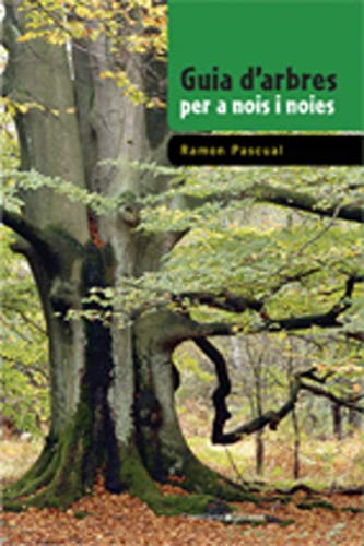 Guia d'arbres per nois i noies: Premi Crítica "Serra d'Or" Juvenil (Coneixement) 2010 (Guies de camp per a nois i noies, Band 1) von CossetÃ nia Edicions