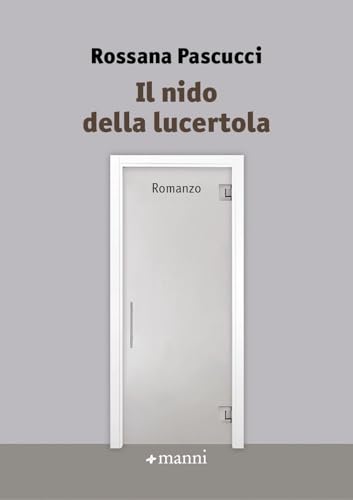 Il nido della lucertola (Occasioni) von Manni