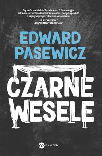 Czarne wesele von Wielka Litera