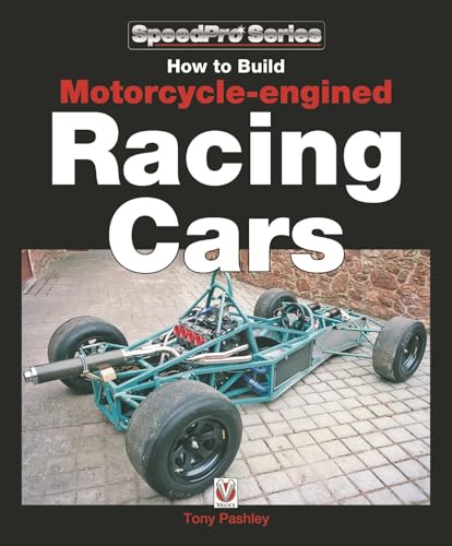 How to Build Motorcycle-engined Racing Cars (SpeedPro Series) von Veloce Publishing