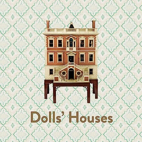 Dolls' Houses: (revised edition) von V & A Publishing
