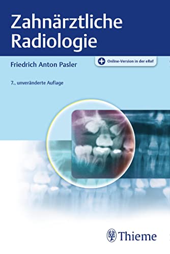 Zahnärztliche Radiologie von Thieme, Stuttgart
