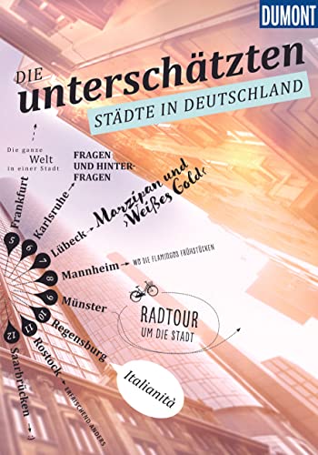 DuMont Bildband Die unterschätzten Städte in Deutschland von Dumont Reise Vlg GmbH + C