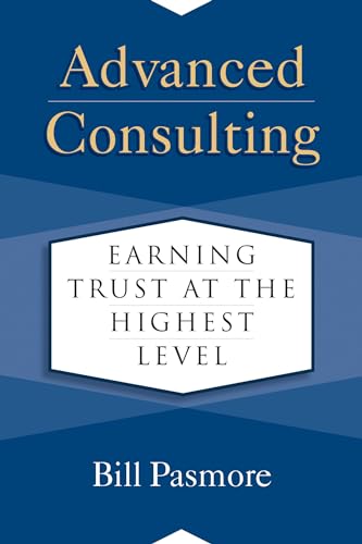 Advanced Consulting: Earning Trust at the Highest Level