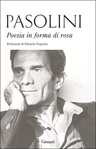 Poesia in forma di rosa (Elefanti bestseller) von Garzanti Libri