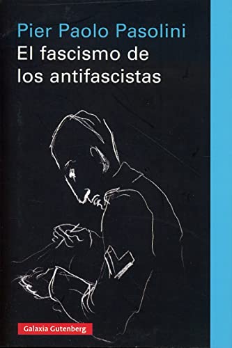 El fascismo de los antifascistas (Ensayo)
