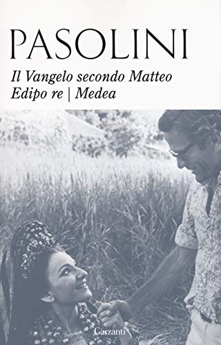 Il Vangelo secondo Matteo-Edipo re-Medea Il Vangelo secondo Matteo-Edipo re-Medea von Garzanti Libri