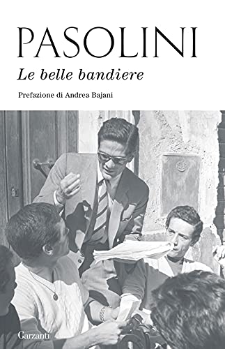 Le belle bandiere (Elefanti bestseller) von ELEFANTI BESTSELLER