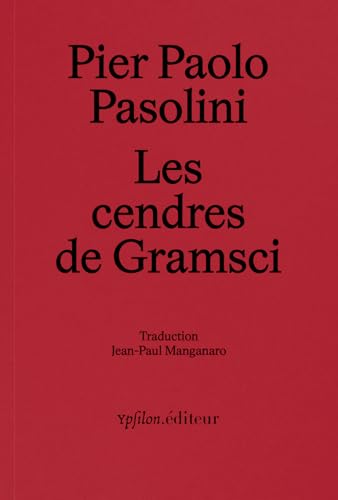 Les cendres de Gramsci Les cendres de Gramsci von YPSILON