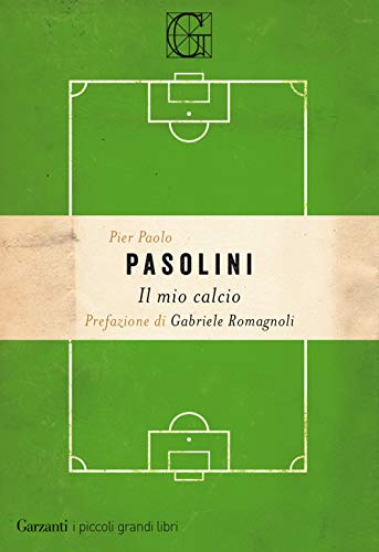 Il mio calcio (I piccoli grandi libri)