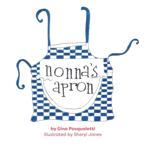 Nonna's Apron von Palmetto Publishing