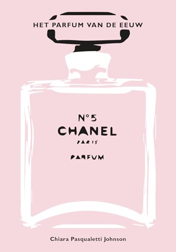Chanel No. 5: Het parfum van de eeuw von Rebo Productions