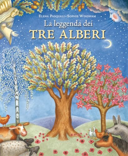 La leggenda dei tre alberi. Ediz. a colori (Grandi storie. Giovani lettori) von Paoline Editoriale Libri