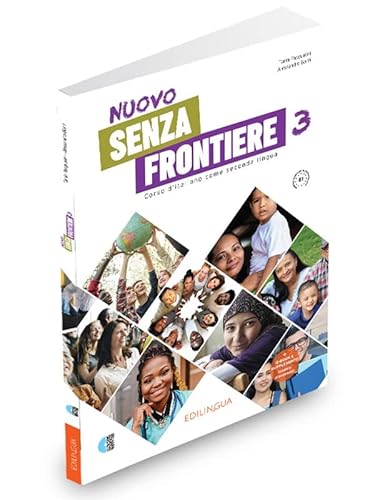 Senza frontiere: Nuovo Senza frontiere 3. Libro + online audio (QR) + e-book