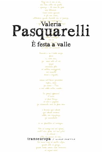 È festa a valle (Nuova poetica) von Transeuropa