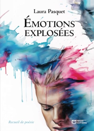 Émotions explosées von Hello Editions