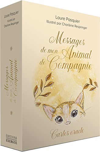 Messages de mon animal de compagnie: Cartes oracle. 59 cartes et un livret