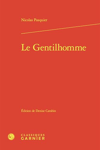 Le Gentilhomme von Classiques Garnier