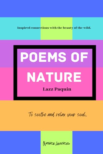POEMS OF NATURE: Inspired Connections with the beauty of the wild von Imprint